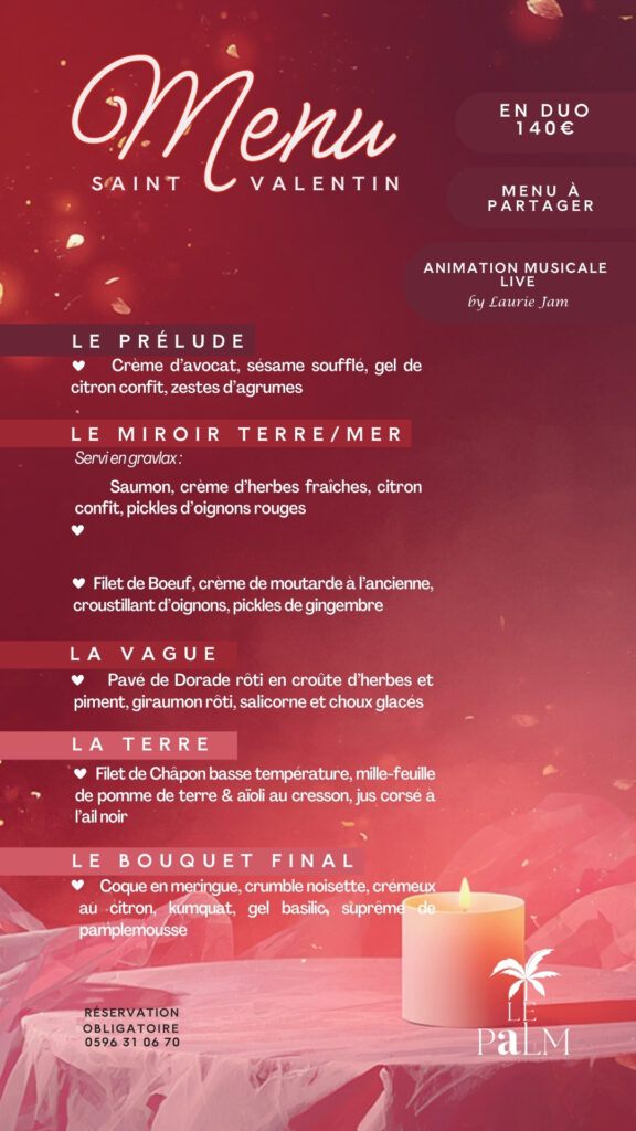 Saint-Valentin - Le Palm - Soirée & Menu _ 1 Flyer du menu de la Saint-Valentin 2026 proposé au Palm, menu unique en 5 temps, à partager, servis dans de grandes assiettes généreuses pour un moment duo/à deux/couple chaleureux, intimiste et convivial.
